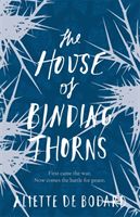 House of Binding Thorns (de Bodard Aliette)(Paperback)