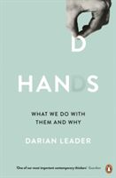 Hands - What We Do with Them - and Why (Leader Darian)(Paperback)