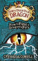 How to Fight a Dragon's Fury (Cowell Cressida)(Paperback)