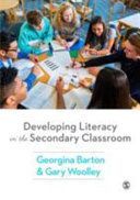 Developing Literacy in the Secondary Classroom (Barton Georgina)(Paperback)