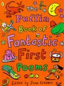 Puffin Book of Fantastic First Poems (Crebbin June)(Paperback)