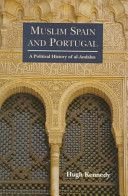 Muslim Spain and Portugal - Political History of Al-Andalus (Kennedy Hugh)(Paperback)