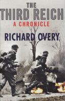 Third Reich: A Chronicle (Overy Richard)(Paperback)