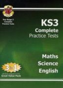 KS3 Complete Practice Tests - Science, Maths and English (CGP Books)(Paperback)