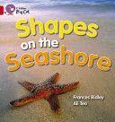 Shapes on the Seashore - Band 02a/Red A (Ridley Frances)(Paperback)