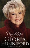 Gloria Hunniford: My Life - The Autobiography (Hunniford Gloria)(Paperback)