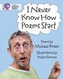 I Never Know How Poems Start(Paperback)