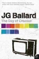 Day of Creation (Ballard J. G.)(Paperback)