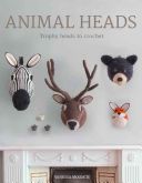 Animal Heads - Trophy Heads to Crochet (Mooncie Vanessa)(Paperback)