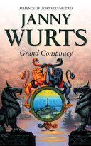 Grand Conspiracy - Second Book of The Alliance of Light (Wurts Janny)(Paperback)