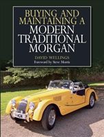 Buying and Maintaining a Modern Traditional Morgan (Wellings David)(Paperback)