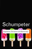Capitalism, Socialism and Democracy (Schumpeter Joseph)(Paperback)
