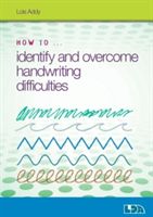 How to Identify and Overcome Handwriting Difficulties (Addy Lois)(Mixed media product)