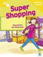 Rigby Star Guided Reading Yellow Level: Super Shopping Teaching Version(Paperback)
