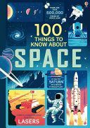 100 Things to Know About Space (Frith Alex)(Pevná vazba)