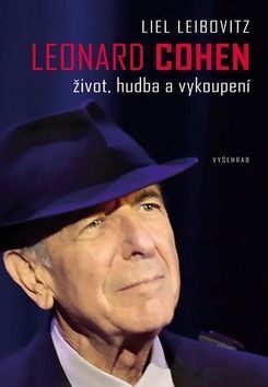 Leonard Cohen. Život, hudba a vykoupení