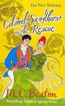 Colonel Sandhurst to the Rescue (Beaton M. C.)(Paperback)