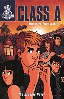 Class A: The Graphic Novel (Muchamore Robert)(Paperback)