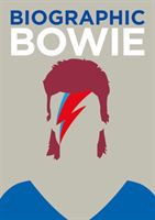 Biographic: Bowie (Flavell Liz)(Pevná vazba)