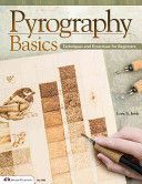 Pyrography Basics - Techniques and Exercises for Beginners (Irish Lora S.)(Paperback)