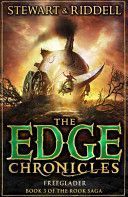 Edge Chronicles 9: Freeglader - Third Book of Rook (Riddell Chris)(Paperback)