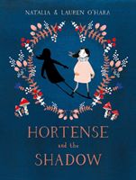 Hortense and the Shadow (O'Hara Natalia)(Paperback)