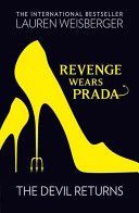Revenge Wears Prada: the Devil Returns (Weisberger Lauren)(Paperback)