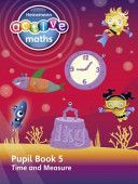 Heinemann Active Maths - Beyond Number - Second Level -- Pupil Book 5 - Time and Measure (Keith Lynda)(Paperback)