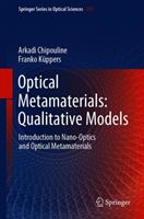 Optical Metamaterials: Qualitative Models - Introduction to Nano-Optics and Optical Metamaterials (Chipouline Arkadi)(Pevná vazba)