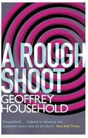Rough Shoot (Household Geoffrey)(Paperback)