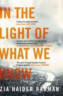 In the Light of What We Know (Rahman Zia Haider)(Paperback)