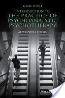 Introduction to the Practice of Psychoanalytic Psychotherapy (Lemma Alessandra)(Paperback)