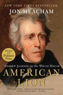 American Lion - Andrew Jackson in the White House (Meacham John)(Paperback)