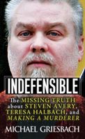 Indefensible (Griesbach Michael)(Paperback)
