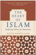 Heart of Islam - Enduring Values for Humanity (Nasr Seyyed Hossein)(Paperback)