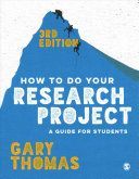 How to Do Your Research Project - A Guide for Students (Thomas Gary)(Paperback)