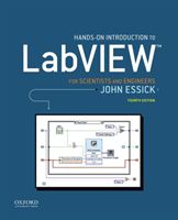 Hands-On Introduction to LabVIEW for Scientists and Engineers (Essick John (Professor of Physics Reed College))(Paperback)