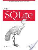 Using SQLite (Kreibich Jay A.)(Paperback)
