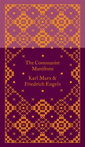 Communist Manifesto (Engels Friedrich)(Pevná vazba)
