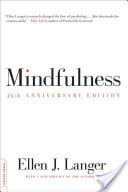 Mindfulness (Langer Ellen J.)(Paperback)