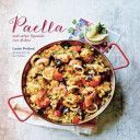 Paella - And Other Spanish Rice Dishes (Pickford Louise)(Pevná vazba)