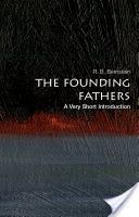 Founding Fathers: A Very Short Introduction (Bernstein R. B.)(Paperback)