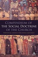 Compendium of the Social Doctrine of the Church (Pontifical Council of Justice and Peace)(Paperback)