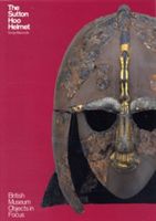 Sutton Hoo Helmet (Marzinzik Sonja)(Paperback)