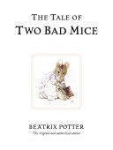 Tale of Two Bad Mice (Potter Beatrix)(Pevná vazba)