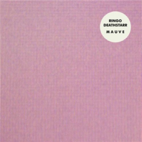 Mauve (Ringo Deathstarr) (CD / Album)