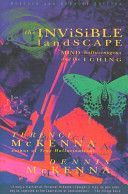 Invisible Landscape (McKenna Terence)(Paperback)