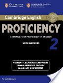 Cambridge English Proficiency 2 Student's Book with Answers - Authentic Examination Papers from Cambridge English Language Assessment (Victorian Association for Environmental Education)(Paperback)