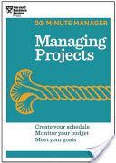 Managing Projects (Harvard Business Review)(Paperback)