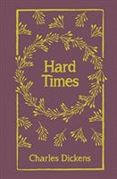 Hard Times (Dickens Charles)(Pevná vazba)
